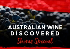 [09/08] Australian Wine Discovered - Shiraz Special